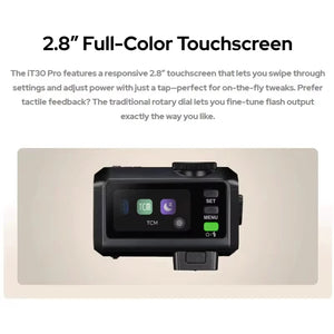Godox iT30Pro flash tascabile TTL con touchscreen 2.8", radio 2.4GHz, compatibile C/N/S/F/O